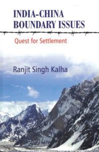 India China Boundry Issues - Book by Ranjait Singh